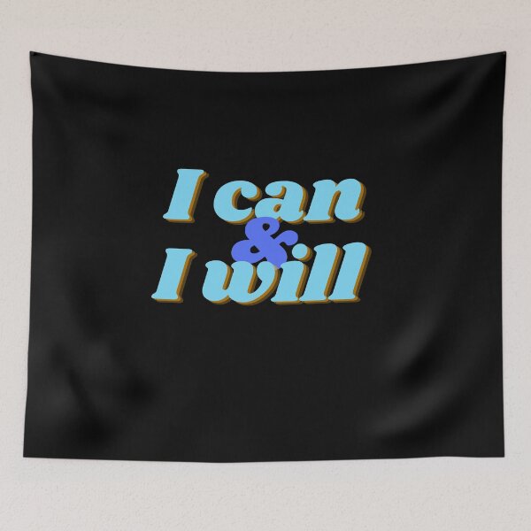 Item preview, I can and I will designed and sold by R-reflections.