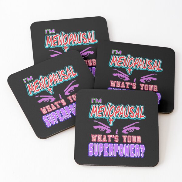 Item preview, I'm menopausal what's your superpower designed and sold by NeXore.