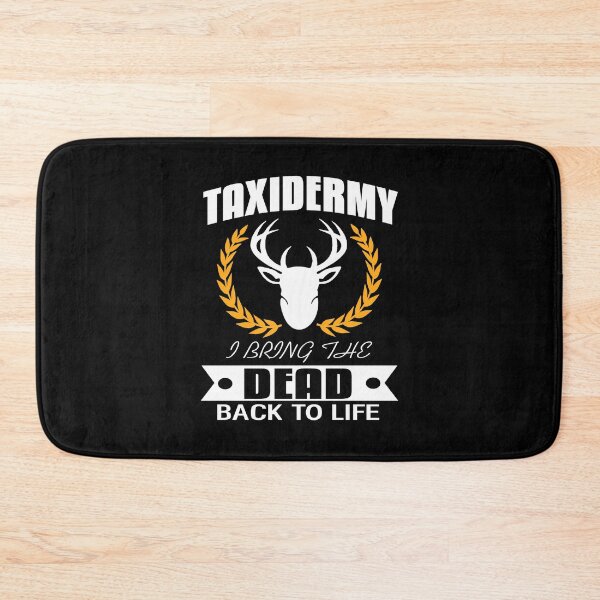 Item preview, Taxidermy I bring the dead back to Life designed and sold by NeXore.