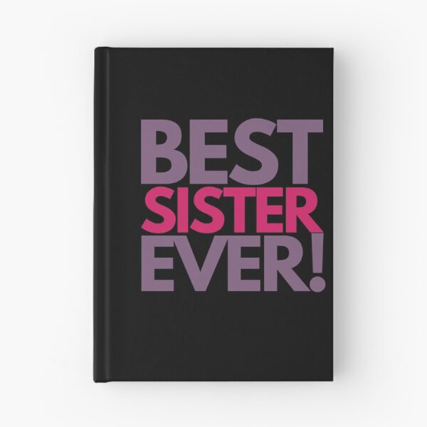 Item preview, Best Sister Ever designed and sold by hectorgool.