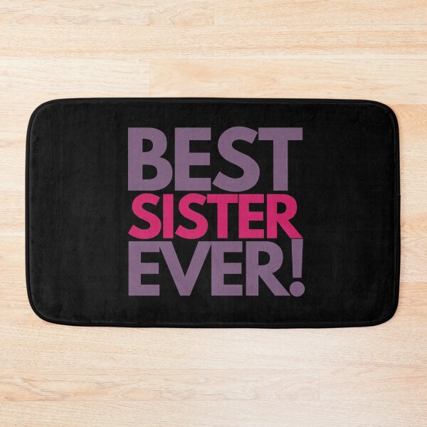 Item preview, Best Sister Ever designed and sold by hectorgool.