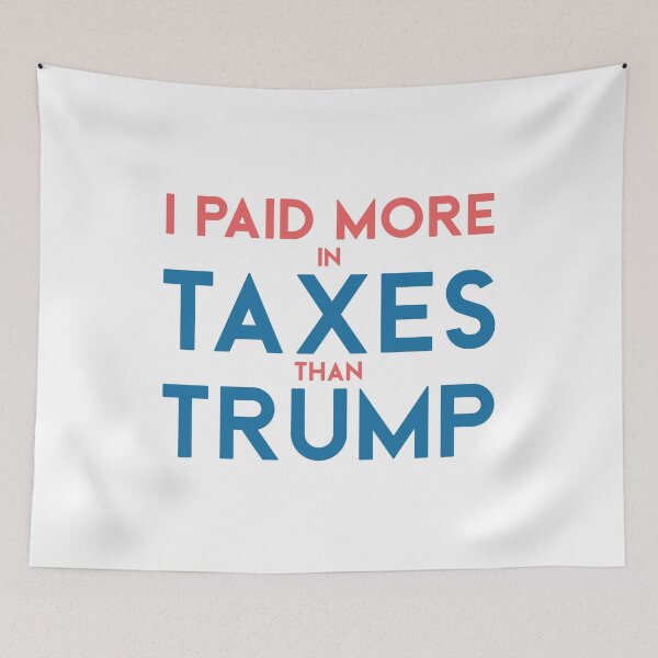 Item preview, I Paid More In Taxes Than Trump designed and sold by Nour El Islam Djemai.