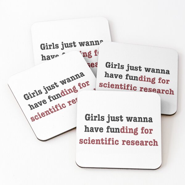 Item preview, Girls just wanna have funding for scientific research in red designed and sold by ToriaScarlett.