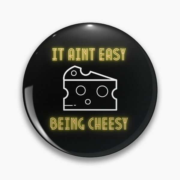 Item preview, It Aint Easy Being Cheesy designed and sold by matthewpercy.