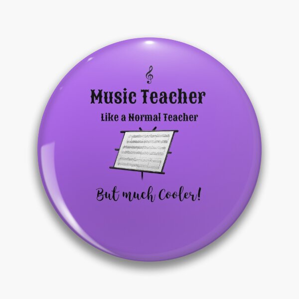 Item preview, “Music Teacher Much Cooler”  Piano Band Orchestra designed and sold by musicmusicpin.