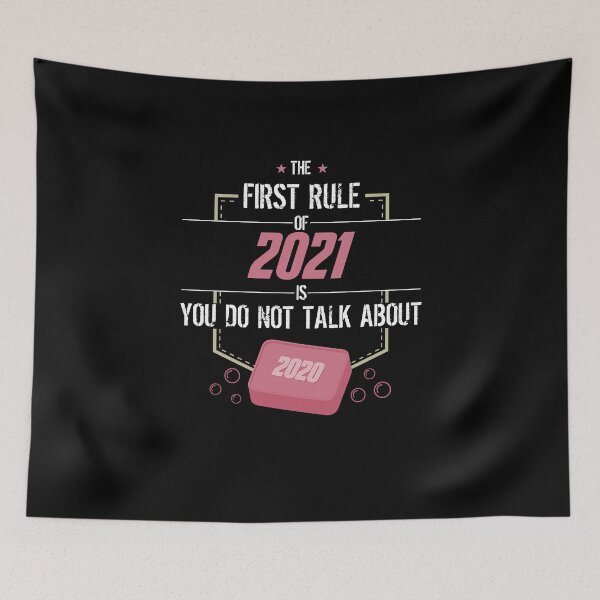 Item preview, The first rule of 2021 designed and sold by Trejo.