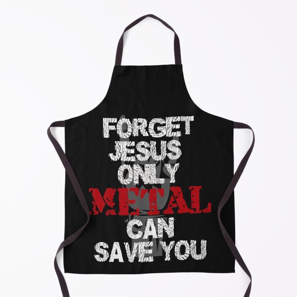 Item preview, Forget Jesus Only Metal Can Save You designed and sold by ShirtheadDesign.