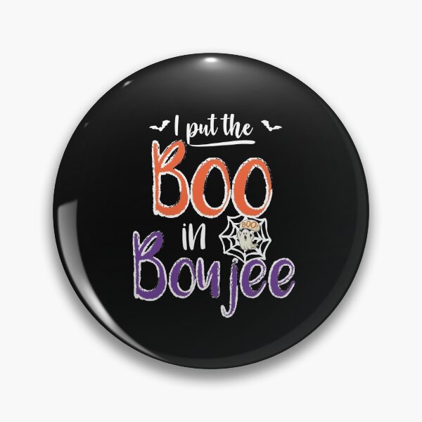Item preview, I Put The Boo In Boujee ,Halloween gift designed and sold by Noussairox.