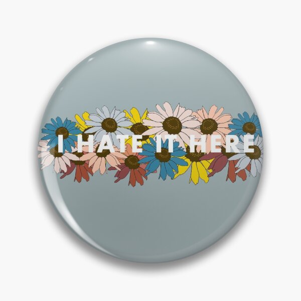 Item preview, I Hate It Here But Make It Floral  designed and sold by Ashley Adelaide.