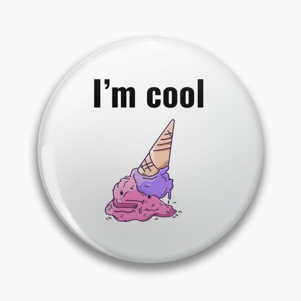 Item preview, I am cool. Well, I am not! designed and sold by malkhteb.