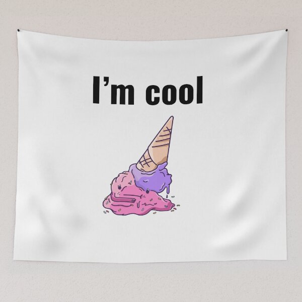 Item preview, I am cool. Well, I am not! designed and sold by malkhteb.
