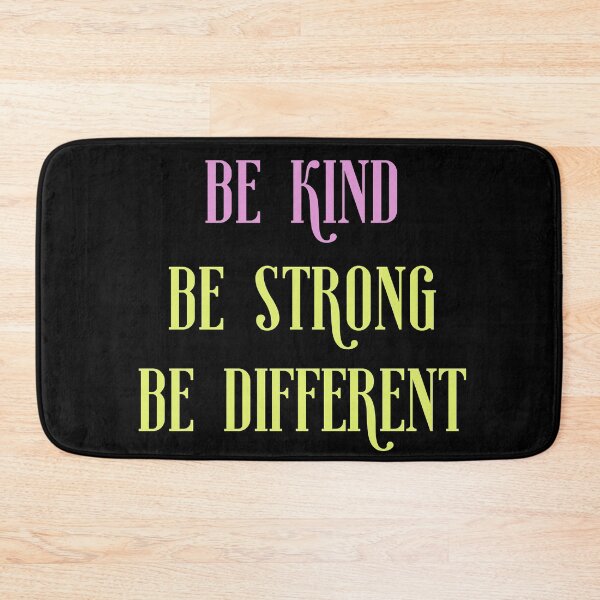 Item preview, Be Kind be strong be different designed and sold by ShopSpot.