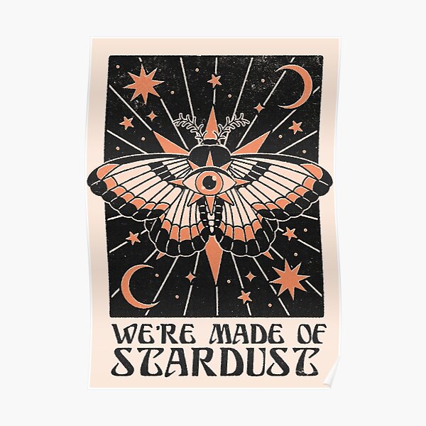 poussière d'étoiles Poster