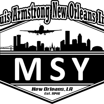 MSY: Louis Armstrong New Orleans International Airport T-shirt