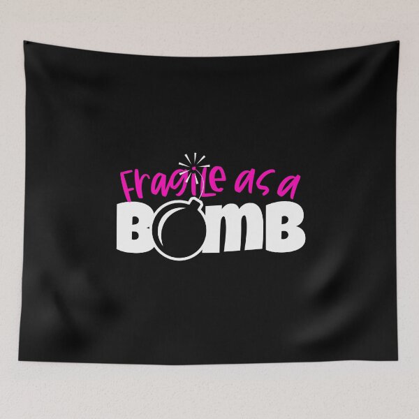 Item preview, Fragile As A Bomb - Female Empowerment Strong Womens Rights  designed and sold by bonmotto.