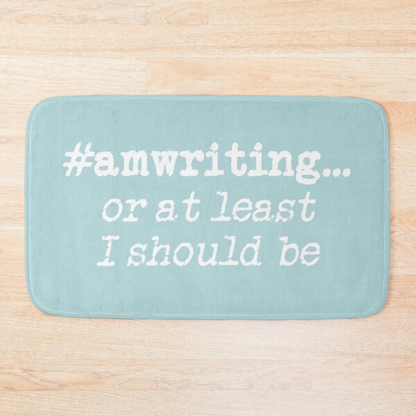 Item preview, #amwriting or at least I should be White on Sea Green designed and sold by TeaRoseWriter.