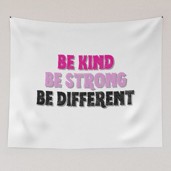 Item preview, Be Kind be strong be different designed and sold by ShopSpot.
