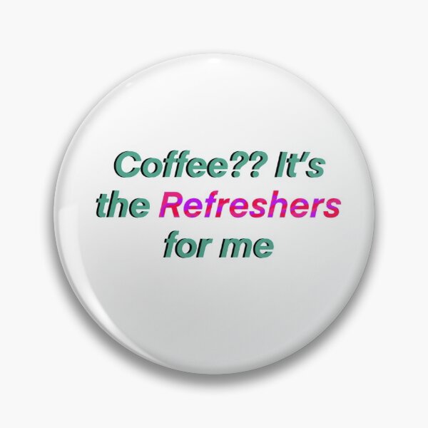 Item preview, Coffee?? It's the Refreshers for me designed and sold by madebymich.