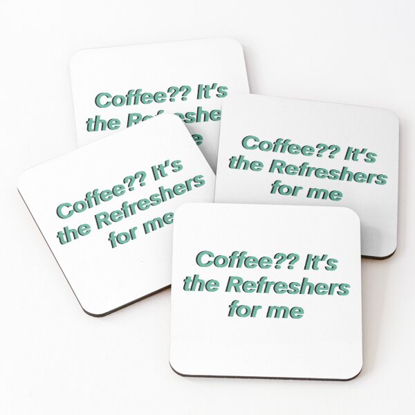 Item preview, Coffee?? It's the Refreshers for me designed and sold by madebymich.