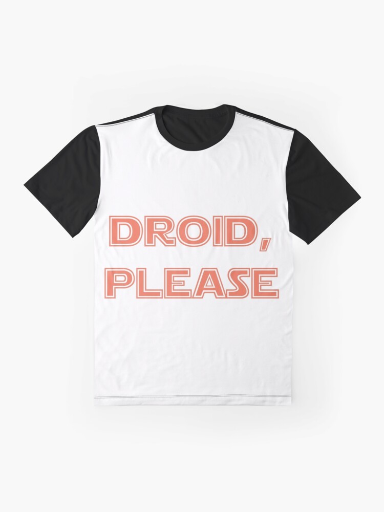 Alternate view of Droid, Please - BB8 Graphic T-Shirt
