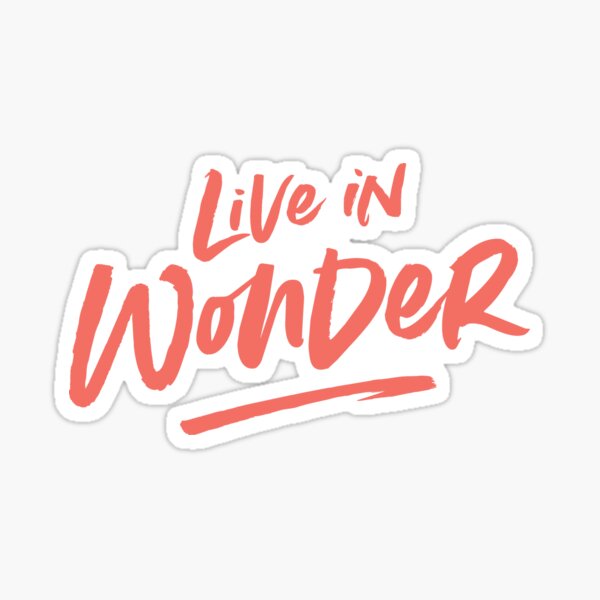 Live in Wonder – coral on white Sticker