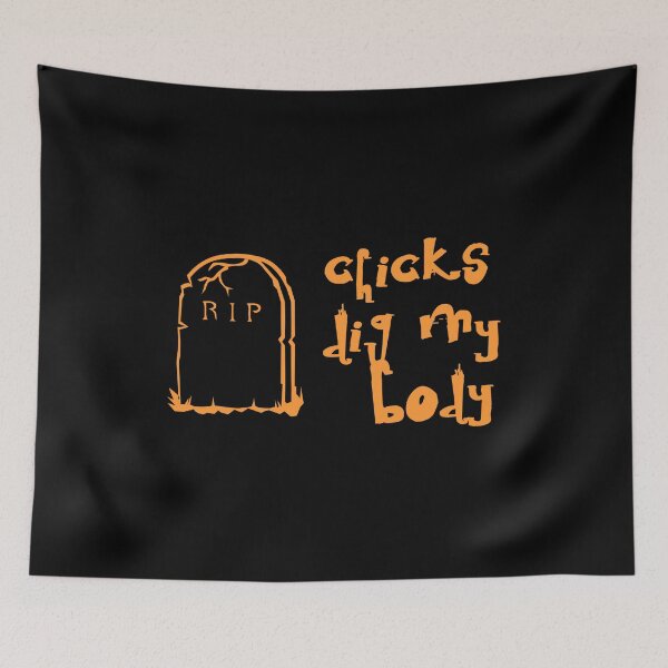 Item preview, Chicks Dig My Body designed and sold by flippinsg.