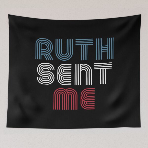 Item preview, Ruth Sent Me designed and sold by RandomStuffShop.