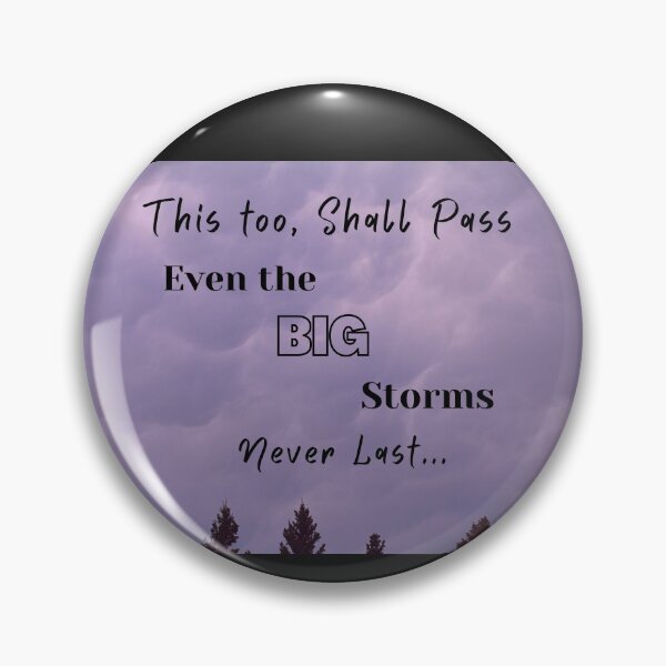 Item preview, This too, Shall Pass Inspirational Quote designed and sold by CharWilcox.
