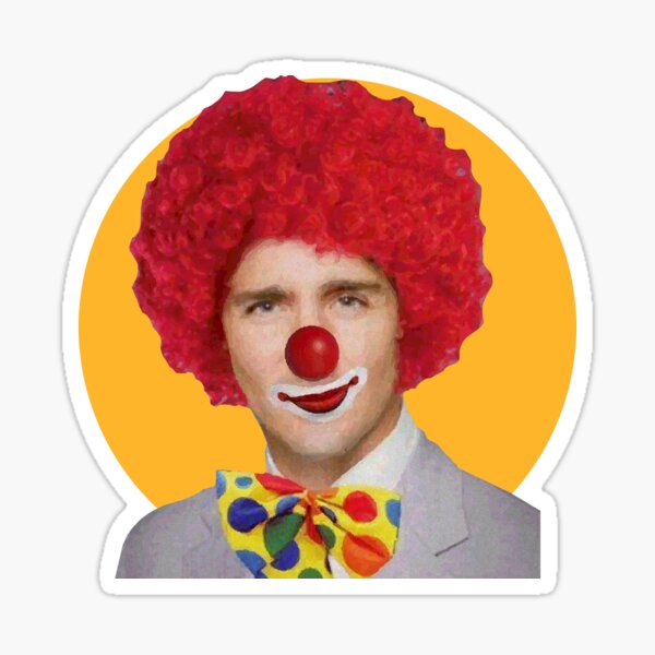 Trudeau Must Go Justin Trudeau Clown Meme Canada Parody LibCons Canadian Yellow PM Sticker
