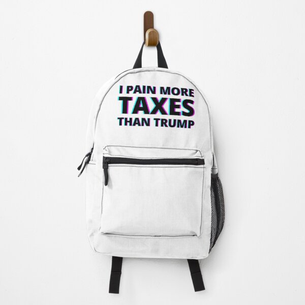 Item preview, I paid more in taxes than trump designed and sold by crikz.