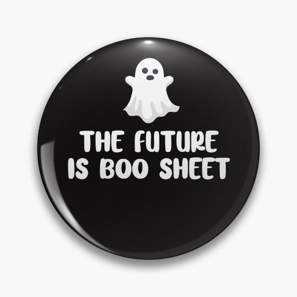 Item preview, the future is boo sheet - Funny Halloween Ghost Saying Gift for friends & family designed and sold by 96design.