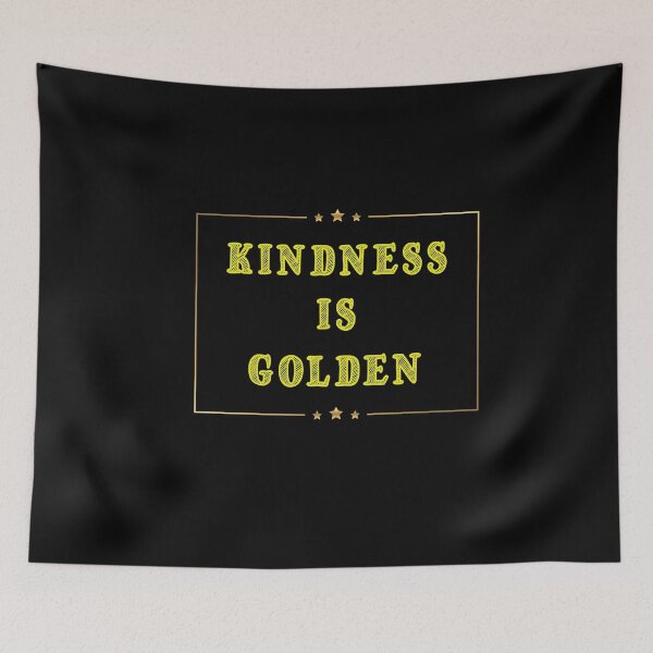 Item preview, Kindness Is Golden , Funny Gift ,Kind People designed and sold by awesomedraw.