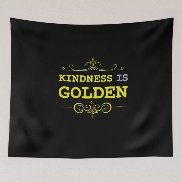 Item preview, Kindness Is Golden , Funny Gift ,Kind People designed and sold by awesomedraw.