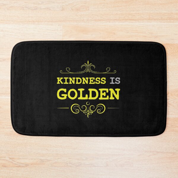 Item preview, Kindness Is Golden , Funny Gift ,Kind People designed and sold by awesomedraw.
