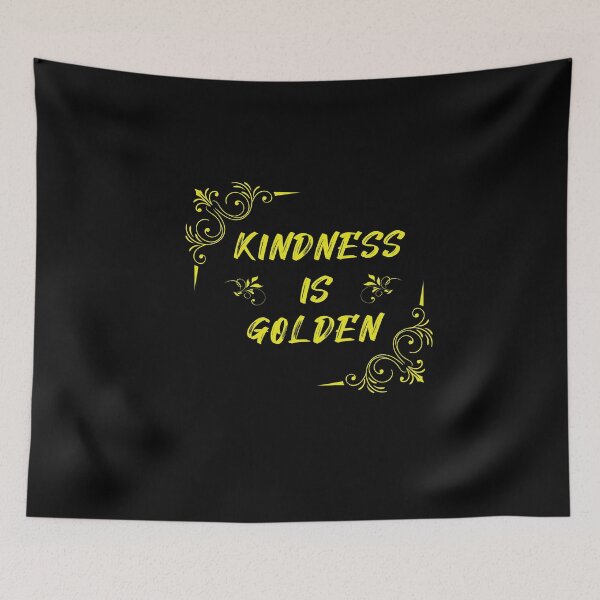 Item preview, Kindness Is Golden , Funny Gift ,Kind People designed and sold by awesomedraw.