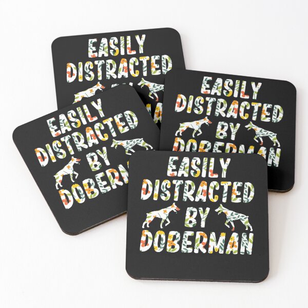 Item preview, easily distracted by doberman dog lover designed and sold by alaechamlal.