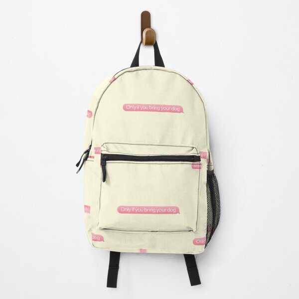 Item preview, Only If You Bring Ur Dog Puppy Cute Pink Message designed and sold by thefrshmachine.