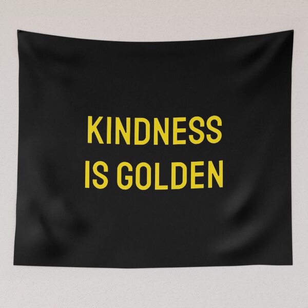 Item preview, Kindness is golden - Gold designed and sold by Inspirationmotivation.