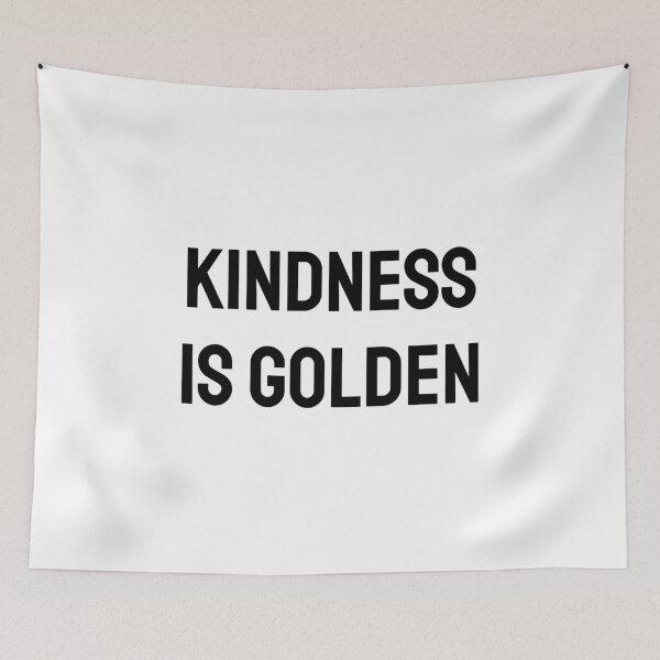 Item preview, Kindness is golden designed and sold by Inspirationmotivation.