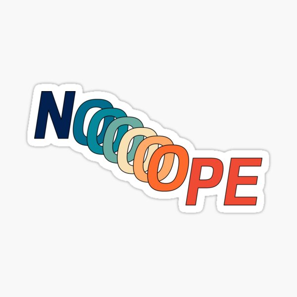 Nope - colorful retro design on white Sticker