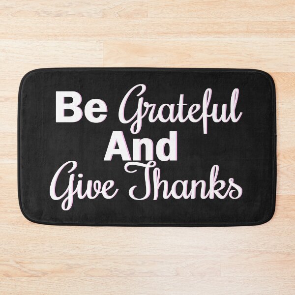 Item preview, Be Grateful And Give Thanks designed and sold by Moraable.
