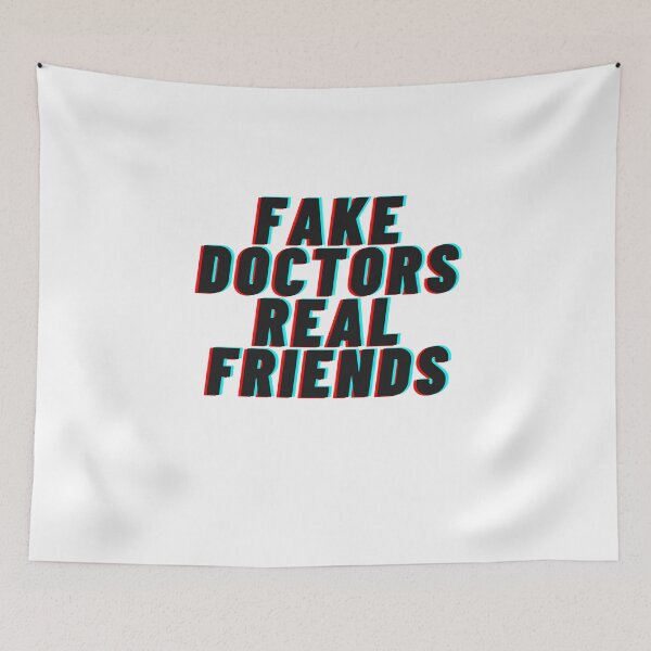 Item preview, Fake Doctors Real Friends Trending T-Shirts designed and sold by Paper Hearteu.