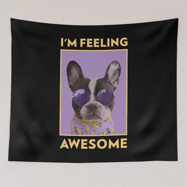 Item preview, I'm feeling awesome - Dog designed and sold by Arva-Designs.