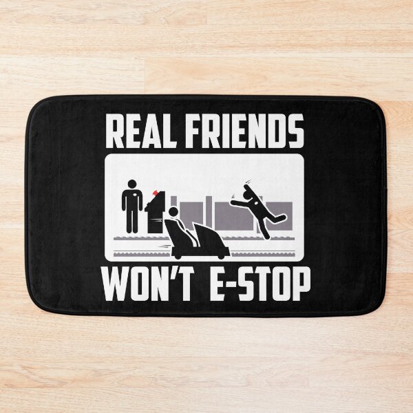 Item preview, Real Friends Won't E-Stop designed and sold by TheCleverCarny.