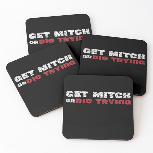 Item preview,  Get Mitch or Die Trying designed and sold by ShopSpot.