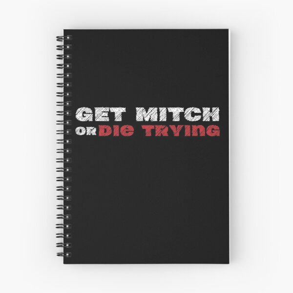 Item preview,  Get Mitch or Die Trying designed and sold by ShopSpot.