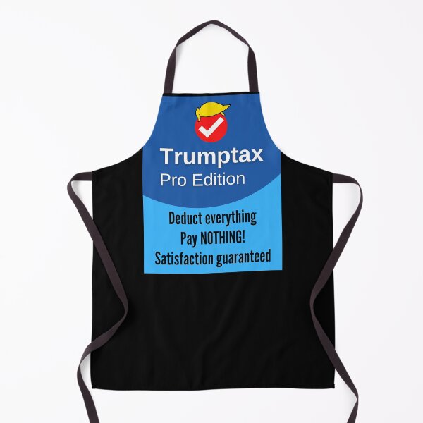 Item preview, Trumptax Deduct Everything Pay Nothing designed and sold by Frosty1489.