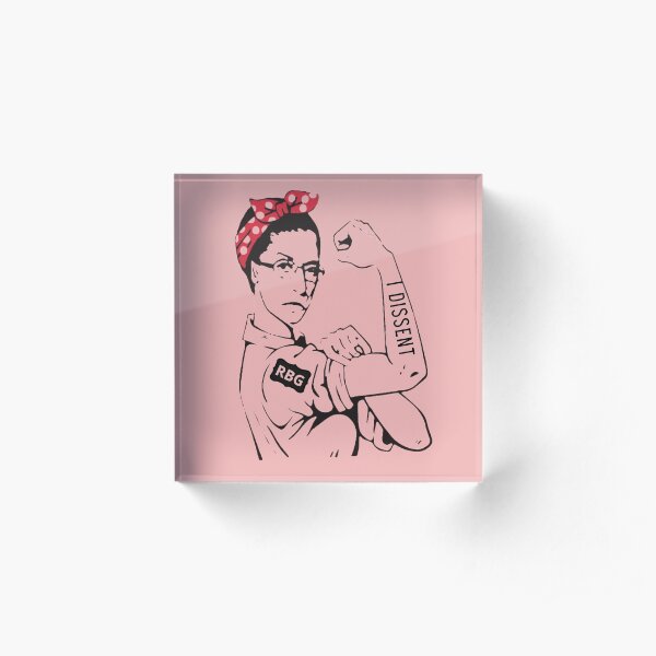 I Dissent Notorious Rbg Acrylic Block