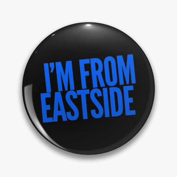 Item preview, I'm from eastside designed and sold by mademan3.
