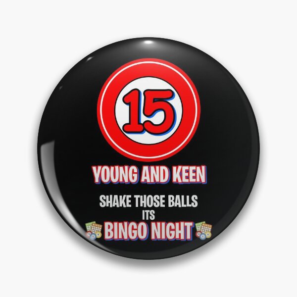 Item preview,  Bingo Player, Funny Bingo Caller Calls, Number 15 Young and Keen designed and sold by BitcoinBros.